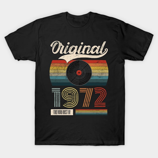 1972 Vintage Birthday Gift Tee Retro Style T-Shirt by FNO